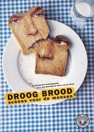 Droog Brood Scenes voor de mensen' Poster