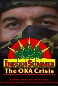 Streaming sources forIndian Summer The Oka Crisis