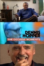 Dennis Hopper The Decisive Moments' Poster