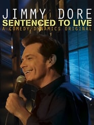 Jimmy Dore Sentenced to Live' Poster