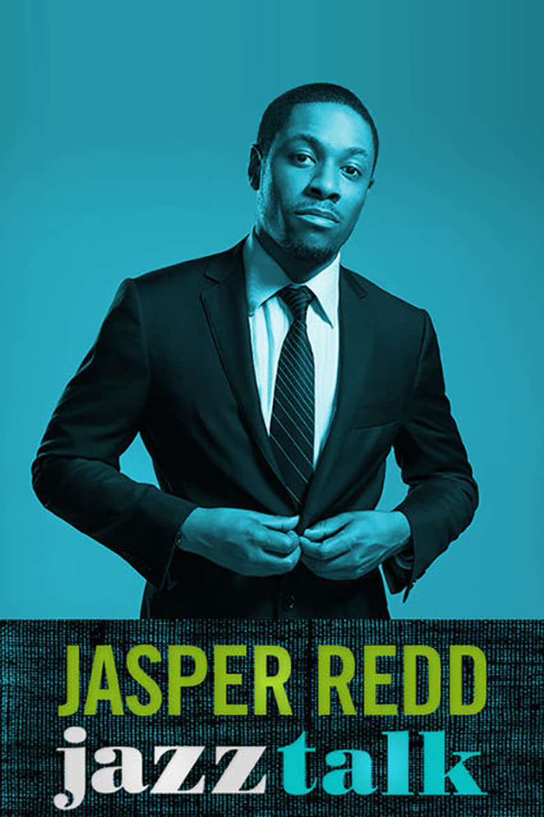 Jasper Redd: Jazz Talk Poster