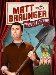 Matt Braunger Shovel Fighter' Poster