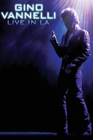Gino Vannelli Live in LA' Poster