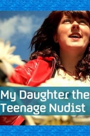 My Daughter the Teenage Nudist' Poster