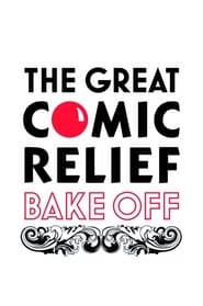 The Great Comic Relief Bake Off' Poster