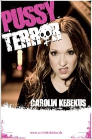 Carolin Kebekus Pussy Terror' Poster