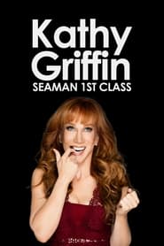 Kathy Griffin Seaman 1st Class' Poster