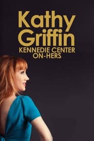 Kathy Griffin Kennedie Center onHers' Poster