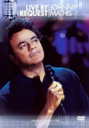 Live by Request Johnny Mathis' Poster