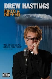 Drew Hastings Irked  Miffed' Poster