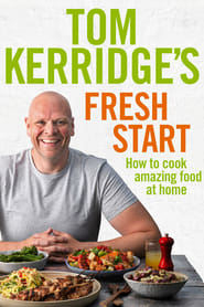 Tom Kerridges Fresh Start' Poster