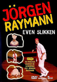 Jrgen Raymann Even slikken