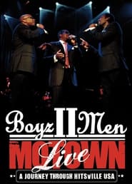 Boyz II Men Motown A Journey Through Hitsville USA Live' Poster