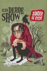 Xander De Rycke Zijn derde show' Poster