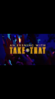 An Evening with Take That' Poster