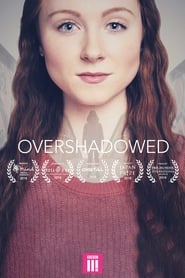 Overshadowed' Poster