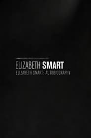 Elizabeth Smart Autobiography' Poster