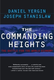 Commanding Heights The Battle for the World Economy' Poster