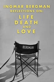 Reflections on Life Death and Love with Erland Josephson' Poster
