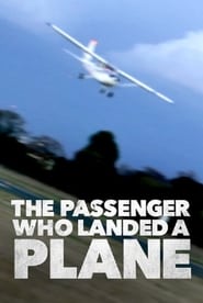 Mayday The Passenger Who Landed a Plane' Poster