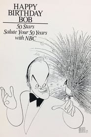 Happy Birthday Bob 50 Stars Salute Your 50 Years with NBC' Poster