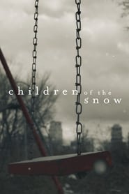 Streaming sources forChildren of the Snow