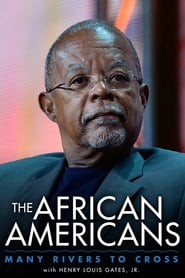 The African Americans Many Rivers to Cross with Henry Louis Gates Jr' Poster