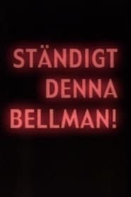Stndigt denna Bellman' Poster