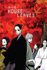 Streaming sources forHouse of Five Leaves