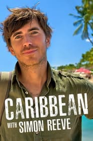 Caribbean with Simon Reeve' Poster