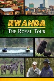 Rwanda The Royal Tour' Poster