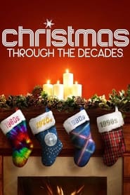 Christmas Through the Decades' Poster