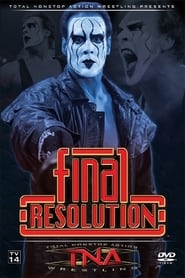 TNA Wrestling Final Resolution