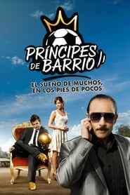Prncipes de Barrio' Poster