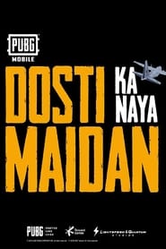 Dosti Ka Naya Maidan' Poster