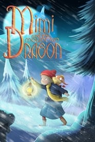 Mimi and the Mountain Dragon' Poster