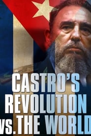 Castros Revolution vs The World' Poster