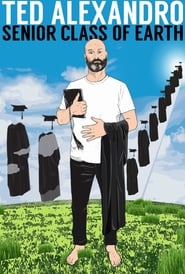 Ted Alexandro Senior Class of Earth' Poster