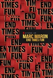 Marc Maron End Times Fun' Poster