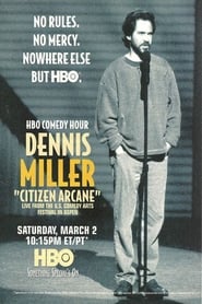Dennis Miller Citizen Arcane' Poster
