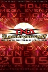 TNA Wrestling Slammiversary' Poster