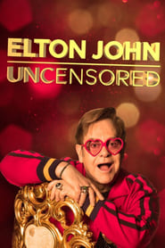 Elton John Uncensored' Poster