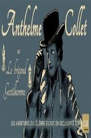 Anthelme Collet ou Le brigand gentillhomme' Poster