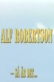 Alf Robertson  s r det' Poster