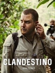 Amazonas Clandestino' Poster