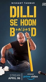 Nishant Tanwar Delhi Se Hoon Bd' Poster