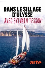 Dans le sillage dUlysse avec Sylvain Tesson' Poster