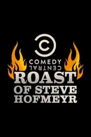 Comedy Central Roast of Steve Hofmeyr' Poster