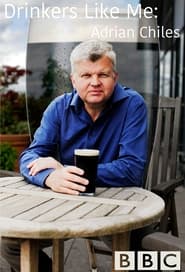 Drinkers Like Me  Adrian Chiles' Poster