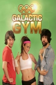 Galactic Gym' Poster